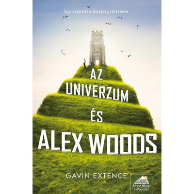Az univerzum &amp;eacute;s Alex Woods - Gavin Extence foto