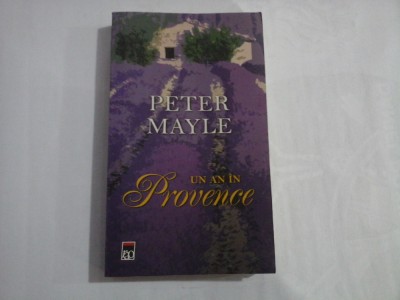 UN AN IN PROVENCE - Peter MAYLE foto