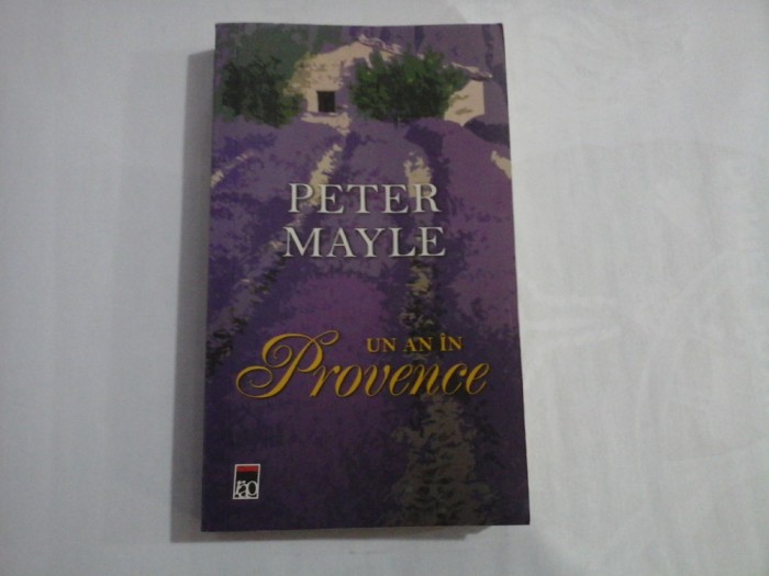 UN AN IN PROVENCE - Peter MAYLE