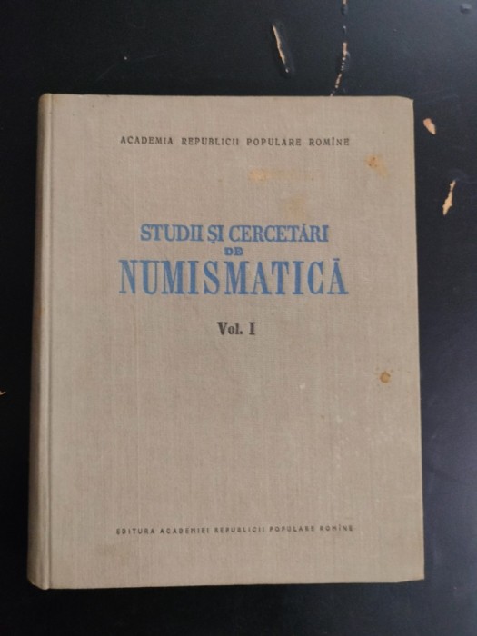 Studii si cercetari de numismatica I 1957