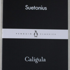 CALIGULA by SUETONIUS , 2015