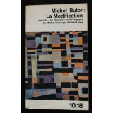 Michel Butor - La Modification suivi de: Le Realisme mythologique (M. Leiris)