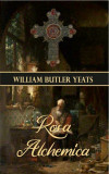 Rosa Alchemica - William Butler Yeats