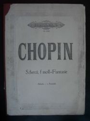 Chopin-scherzi,f moll Fantasie