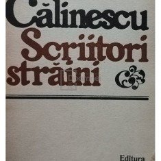 G. Calinescu - Scriitori straini (editia 1967)