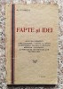 Fapte si Idei - M. Schweig, 1931, Romana, Carte Veche, Bibliofilie, 13x20cm