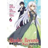 Akashic Records of Bastard Magic Instructor Vol. 6