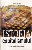 Michael Beaud - Istoria capitalismului. De la 1500 pana in 2000