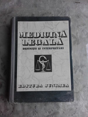 MEDICINA LEGALA DEFINITII SI INTERPRETARI foto