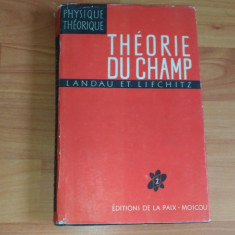 THEORIE DU CHAMP-L. LANDAU-E. LIFCHITZ