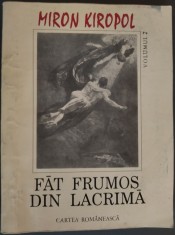 MIRON KIROPOL: FAT FRUMOS DIN LACRIMA, VOL. 2: TARA DINTRE FLUVII (VERSURI 1996)