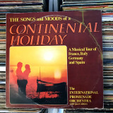 Disc Vinil INTERNATIONAL PROMENADE ORCHESTRA &ndash; Continental Holiday (1974), Chillout