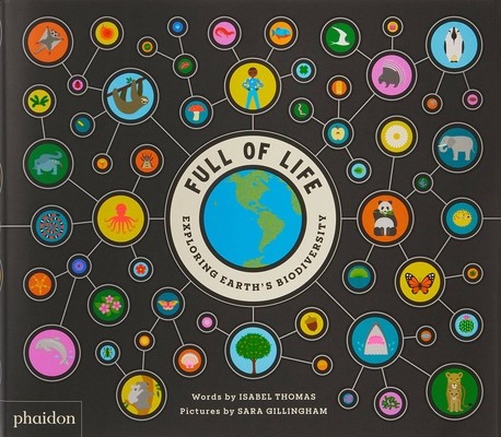 Full of Life, Exploring Earth&#039;s Biodiversity