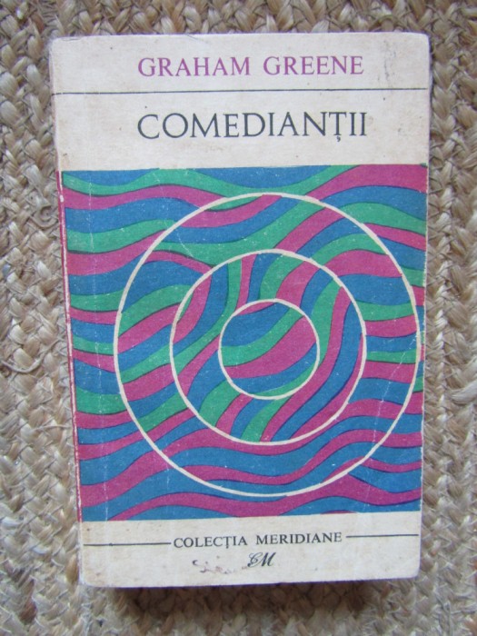 Comediantii - Graham Greene
