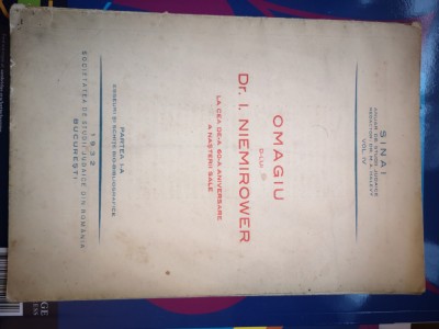 Omagiu D-lui Dr. I. Niemirower vol IV,vol V-Sinai Anuar de studii judaice1932-33 foto