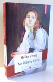 NERABDAREA INIMII de STEFAN ZWEIG , 2017