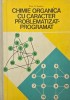 Chimie organica cu caracter problematizat-programat - Iftime N. Nesfantu