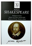 Opere XI: Richard al II-lea, Henric al IV-lea / William Shakespeare - Paperback brosat - William Shakespeare - Tracus Arte