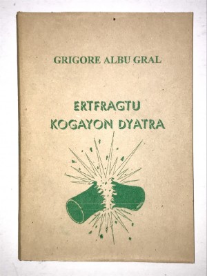 Ertfragtu Kogayon Dyatra. Cartea vietii data de ursitar Poporului Roman, Daci, Dacia, Istorie, Rune, Traci, Geti, Sarmizegetusa, Sarmisegetusa. foto