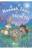 Hannah, Ianis si Pachetel - Marliese Arold, Steffie Becker