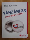 ADRIAN M. CIOROIANU (COORDONATOR) - VANZARI 2.0