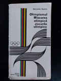 Olimpismul. Miscarea olimpica. Jocurile olimpice- Alexandru Siperco