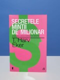 Secretele mintii de milionar de Eker Harv T.