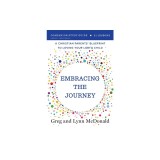 Embracing the Journey Companion Study Guide