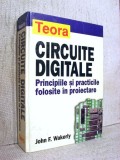 Circuite digitale - Principiile si practicile folosite in proiectare - John F. Wakerly