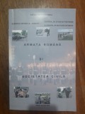 Armata Romana si societatea civila / R6P1F