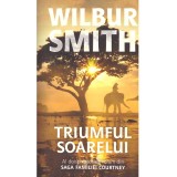 Wilbur Smith - Triumful soarelui - Al doisprezecelea volum din Saga familiei Courtney - - 136565