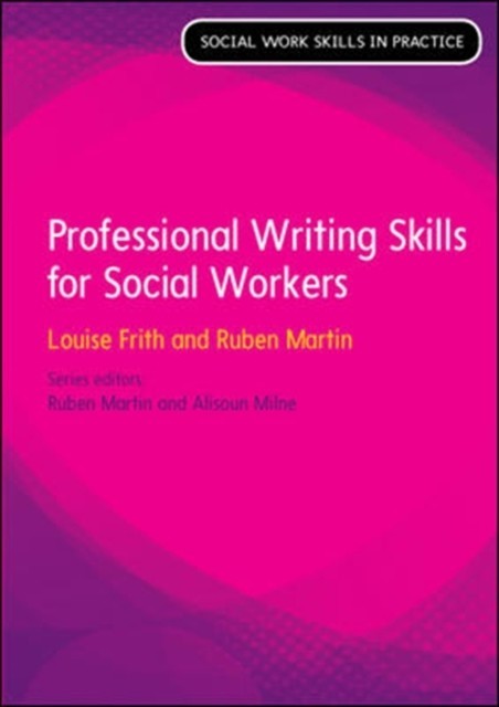 Professional Writing Skills for Social Workers
