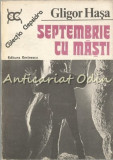 Septembrie Cu Masti - Gligor Hasa