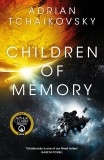 Adrian Tchaikovski - Children of Memory ( CHILDREN OF TIME # 3 )