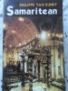 Samaritean - Philippe Van Rjndt, Orizonturi 1994, Carte Politista, Romana, 410 Pagini, Paperback