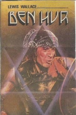 Ben Hur - Lewis Wallace