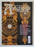 ANTICHITATI , ROMANIA , REVISTA PENTRU PASIONATI , NR. 6 , 2009