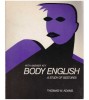 Thomas W. Adams - Body English - a study of gestures - 126534