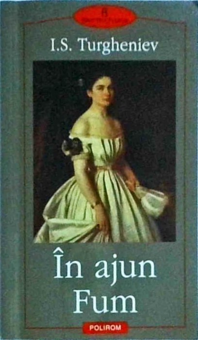 I. S. Turgheniev - In ajun. Fum