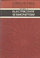 Cursul de Fizica Berkeley, Volumul al II-lea - Electricitate si Magnetism