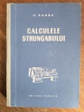 Calculele strungarului - V. Barbu / R3P5F, Alta editura