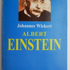 Albert Einstein - Johannes Wickert