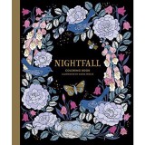 Nightfall Coloring Book: Originally Published in Sweden as &quot;&quot;Skymningstimman&quot;&quot;