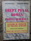 Drept penal roman partea generala culegere de probleme Constantin Bulai Mitrache