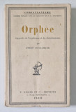 ORPHEE de ANDRE BOULANGER , 1925