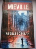 Regele Șobolan - China Mieville, Editura Paladin, București, 2013, 336 pagini - Roman Beletristică