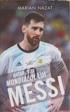 Qatar 2022. Mondialul lui Messi - Marian Nazat, Rao, 2024, Romana, Carte Sport, Editie Paperback