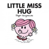 Little Miss Hug - Roger Hargreaves, Adam Hargreaves