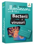 Cumpara ieftin Montessori. Bacterii si virusuri/***