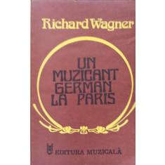 UN MUZICANT GERMAN LA PARIS-RICHARD WAGNER